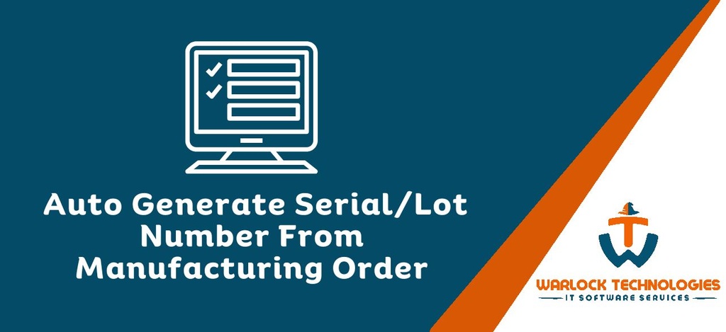 Auto Generate Serial/Lot Number From Manufacturing Order (10)