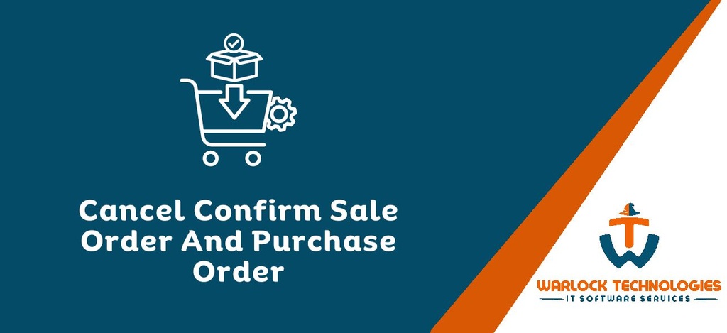 Cancel Confirm Sale Order And Purchase Order (10)